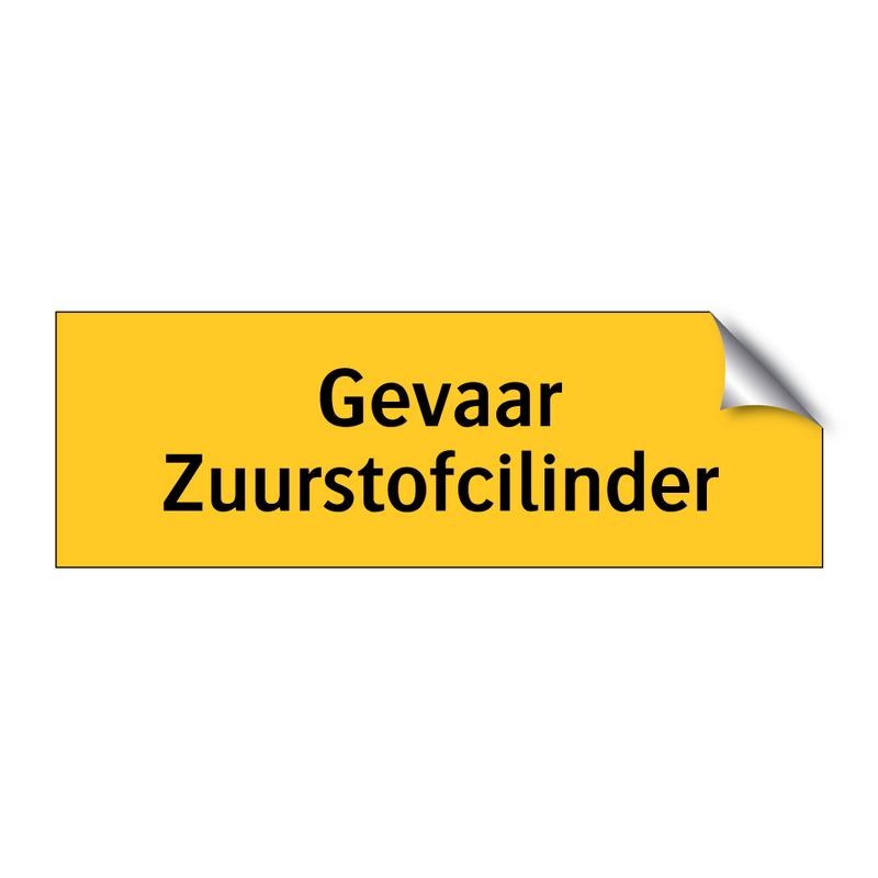 Gevaar Zuurstofcilinder & Gevaar Zuurstofcilinder & Gevaar Zuurstofcilinder