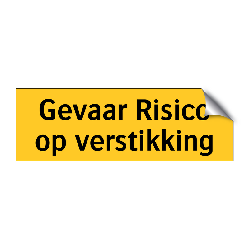 Gevaar Risico op verstikking & Gevaar Risico op verstikking & Gevaar Risico op verstikking