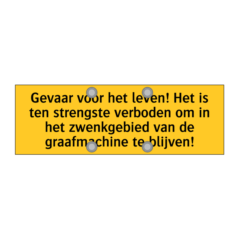 Gevaar voor het leven! Het is ten strengste verboden /.../