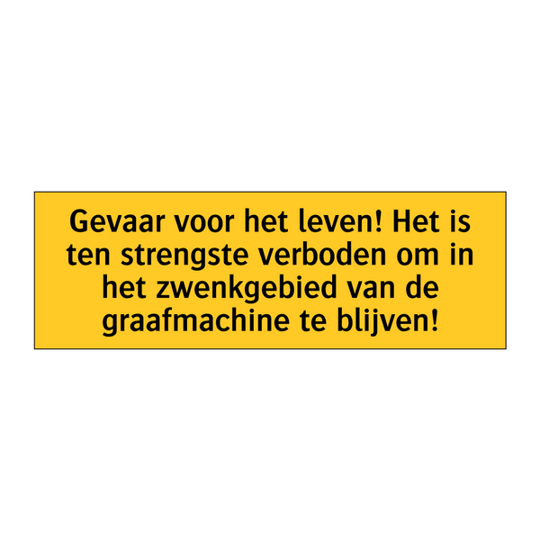 Gevaar voor het leven! Het is ten strengste verboden /.../