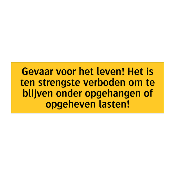 Gevaar voor het leven! Het is ten strengste verboden /.../