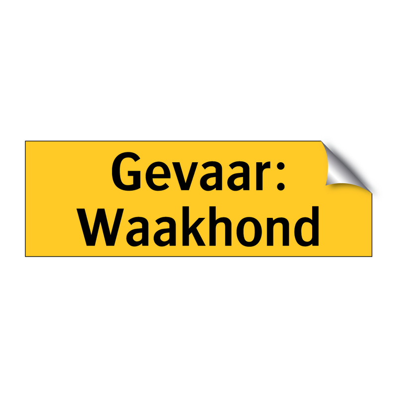 Gevaar: Waakhond & Gevaar: Waakhond & Gevaar: Waakhond & Gevaar: Waakhond