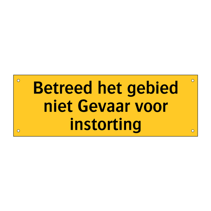 Betreed het gebied niet Gevaar voor instorting