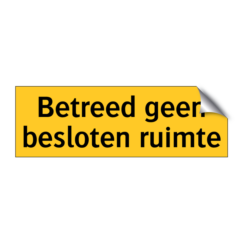 Betreed geen besloten ruimte