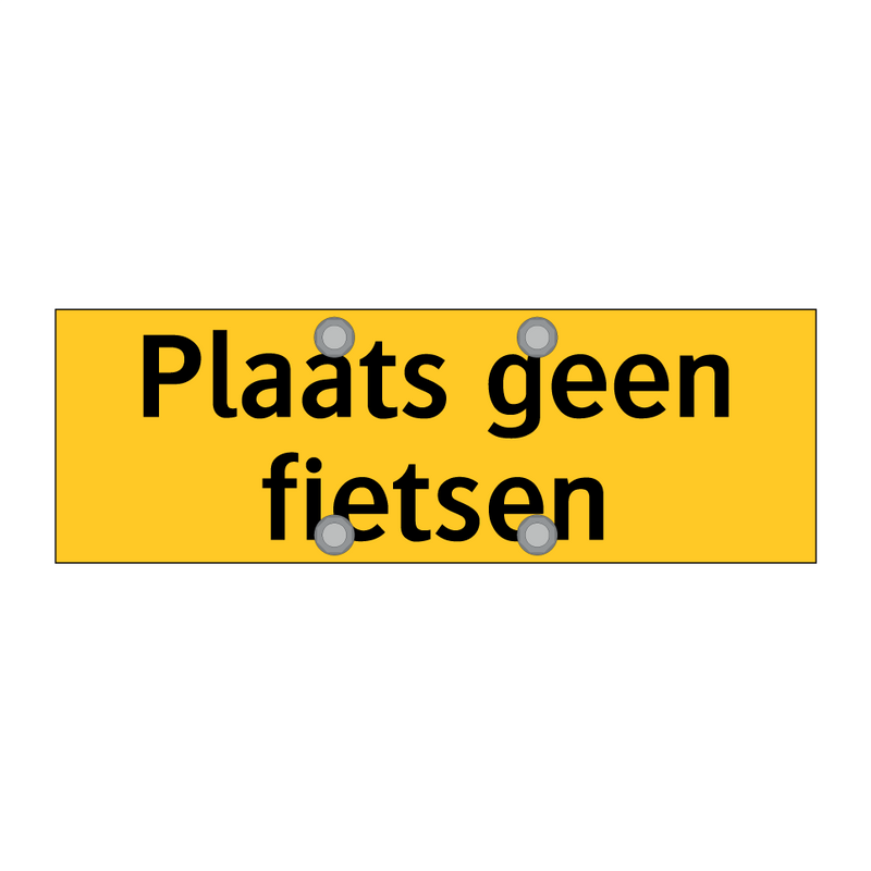 Plaats geen fietsen & Plaats geen fietsen & Plaats geen fietsen