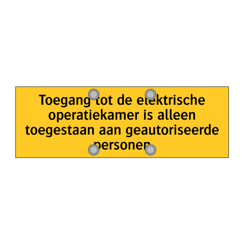 Toegang tot de elektrische operatiekamer is alleen /.../