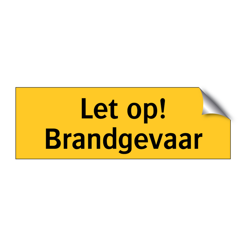 Let op! Brandgevaar & Let op! Brandgevaar & Let op! Brandgevaar & Let op! Brandgevaar