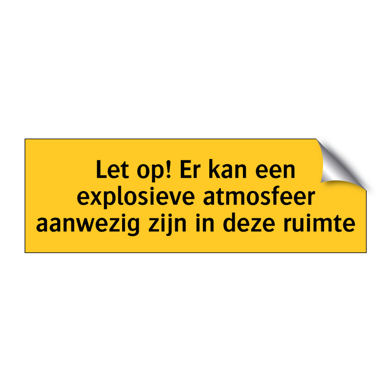 Let op! Er kan een explosieve atmosfeer aanwezig zijn /.../