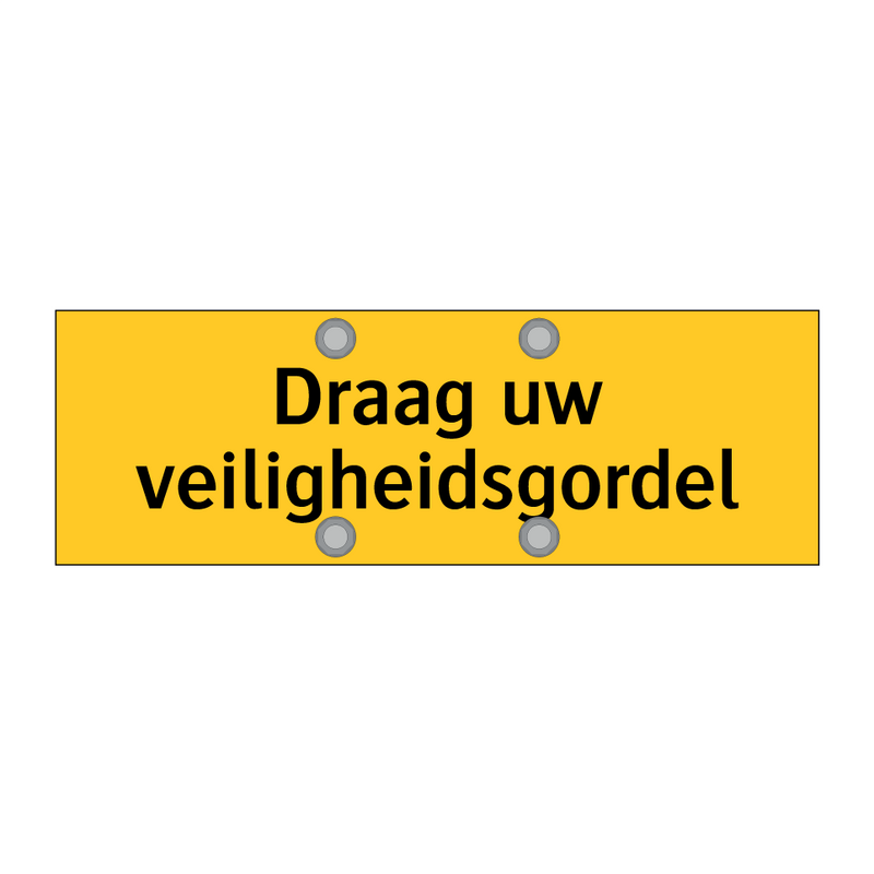 Draag uw veiligheidsgordel