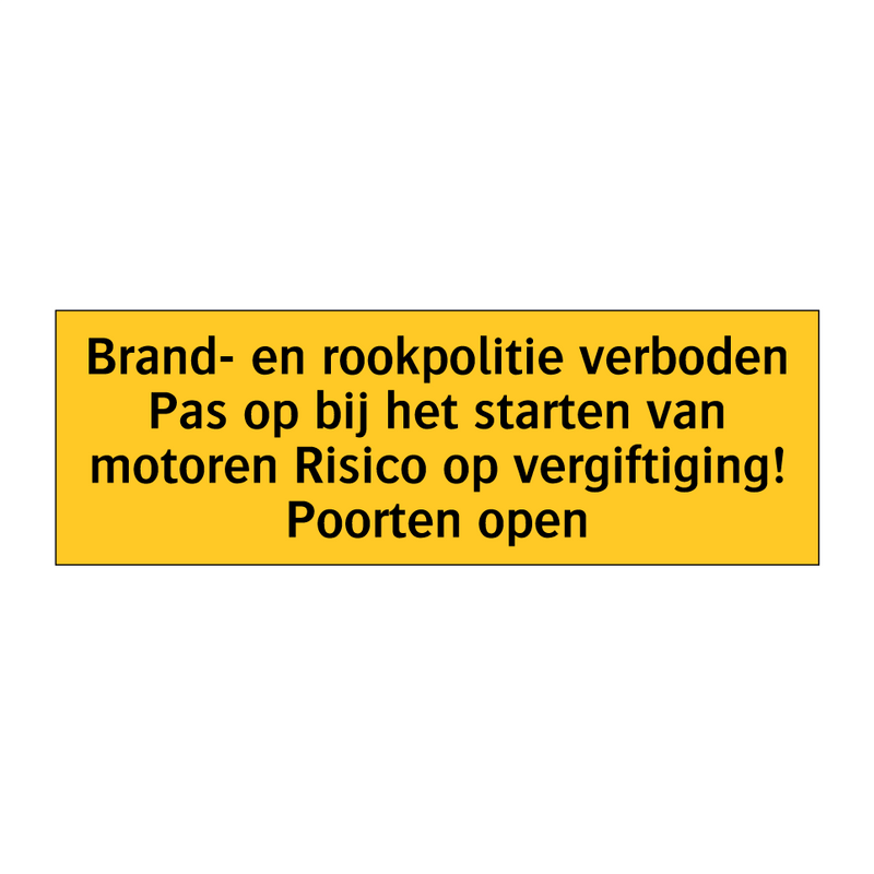 Brand- en rookpolitie verboden Pas op bij het starten /.../