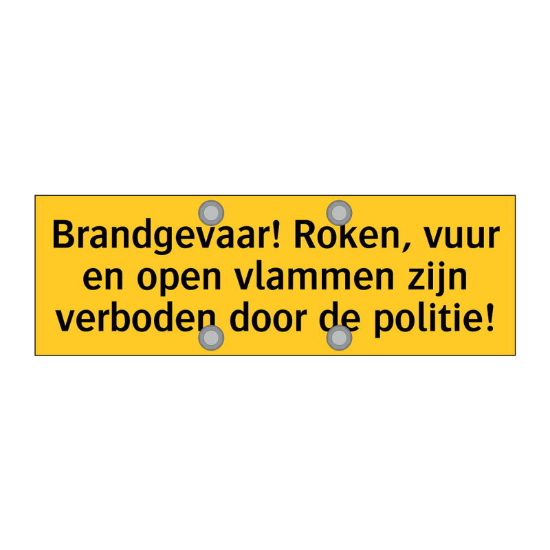 Brandgevaar! Roken, vuur en open vlammen zijn verboden /.../