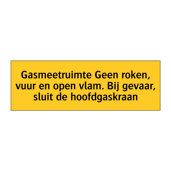 Gasmeetruimte Geen roken, vuur en open vlam. Bij /.../