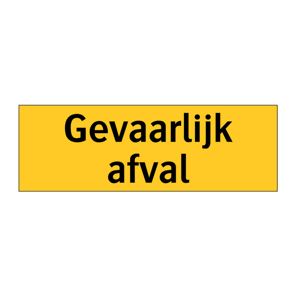 Gevaarlijk afval & Gevaarlijk afval & Gevaarlijk afval & Gevaarlijk afval & Gevaarlijk afval