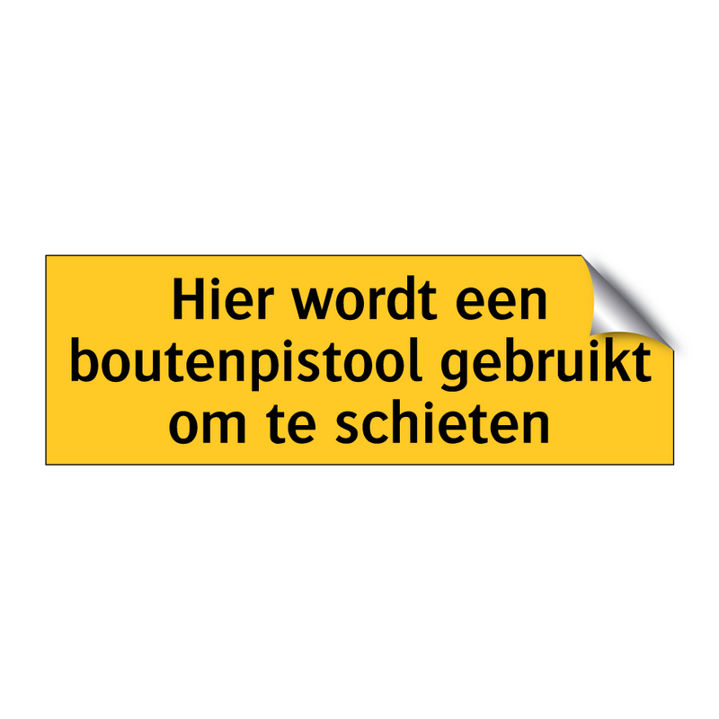 Hier wordt een boutenpistool gebruikt om te schieten