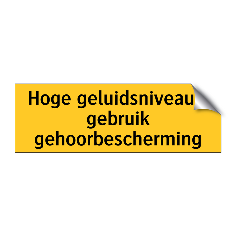 Hoge geluidsniveaus, gebruik gehoorbescherming & Hoge geluidsniveaus, gebruik gehoorbescherming