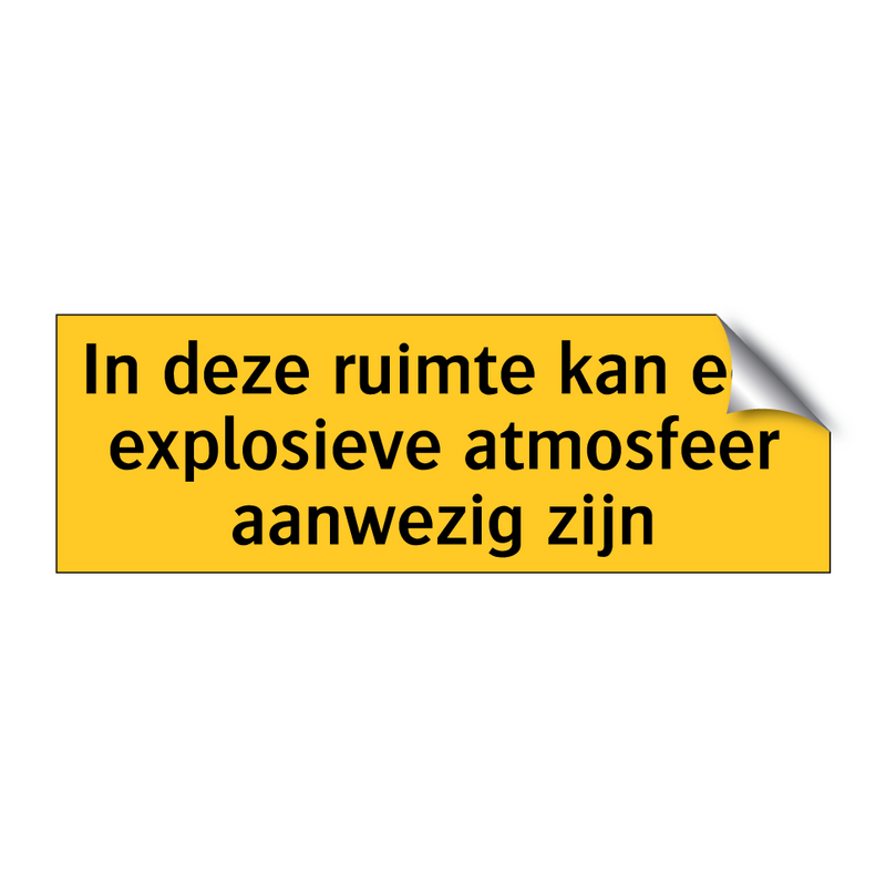 In deze ruimte kan een explosieve atmosfeer aanwezig /.../