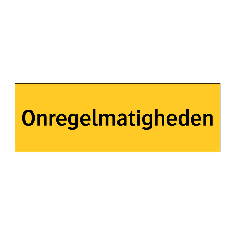 Onregelmatigheden & Onregelmatigheden & Onregelmatigheden & Onregelmatigheden & Onregelmatigheden