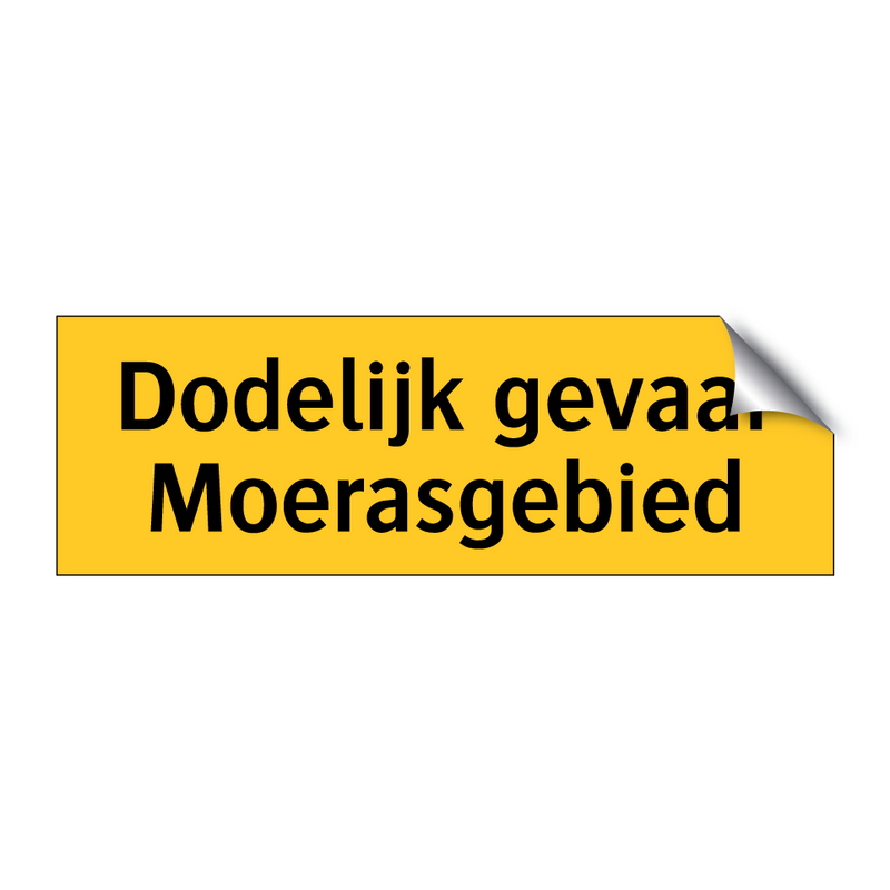 Dodelijk gevaar Moerasgebied & Dodelijk gevaar Moerasgebied & Dodelijk gevaar Moerasgebied