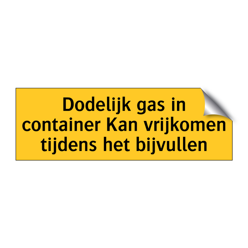 Dodelijk gas in container Kan vrijkomen tijdens het /.../