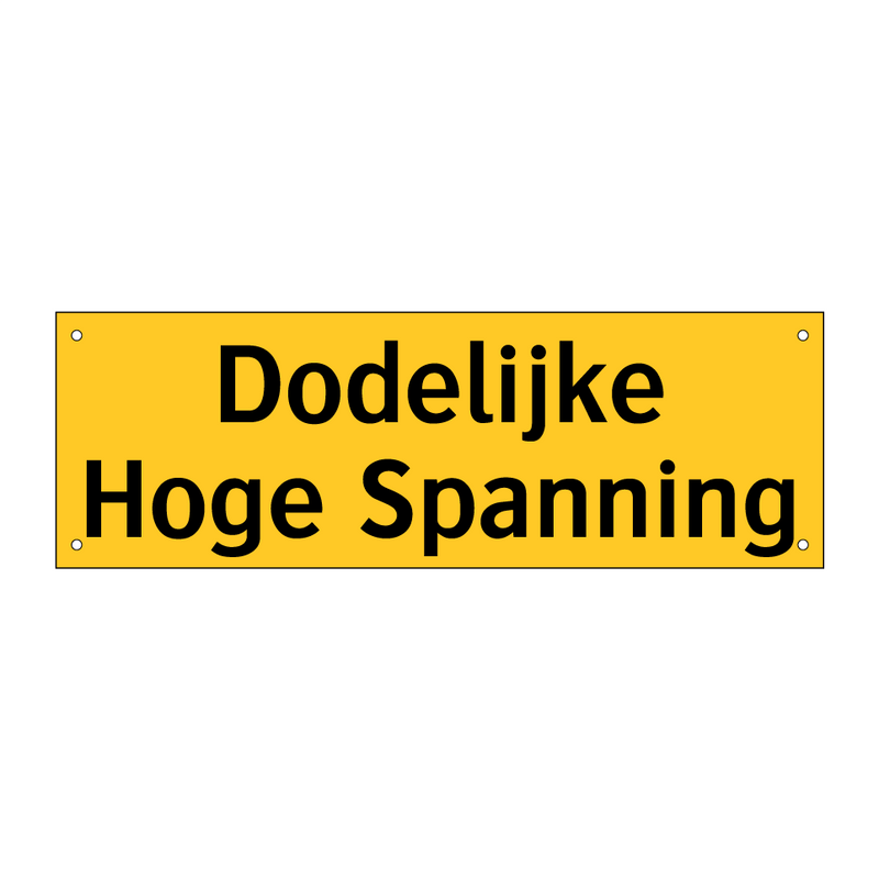 Dodelijke Hoge Spanning & Dodelijke Hoge Spanning & Dodelijke Hoge Spanning