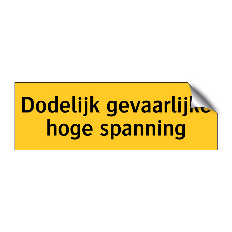 Dodelijk gevaarlijke hoge spanning