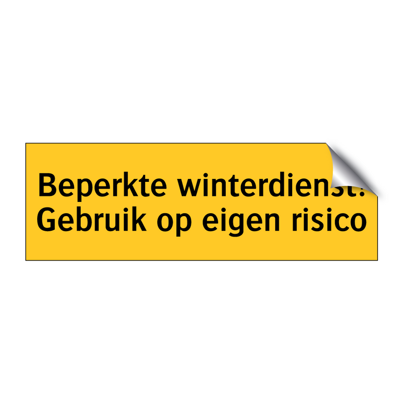 Beperkte winterdienst! Gebruik op eigen risico