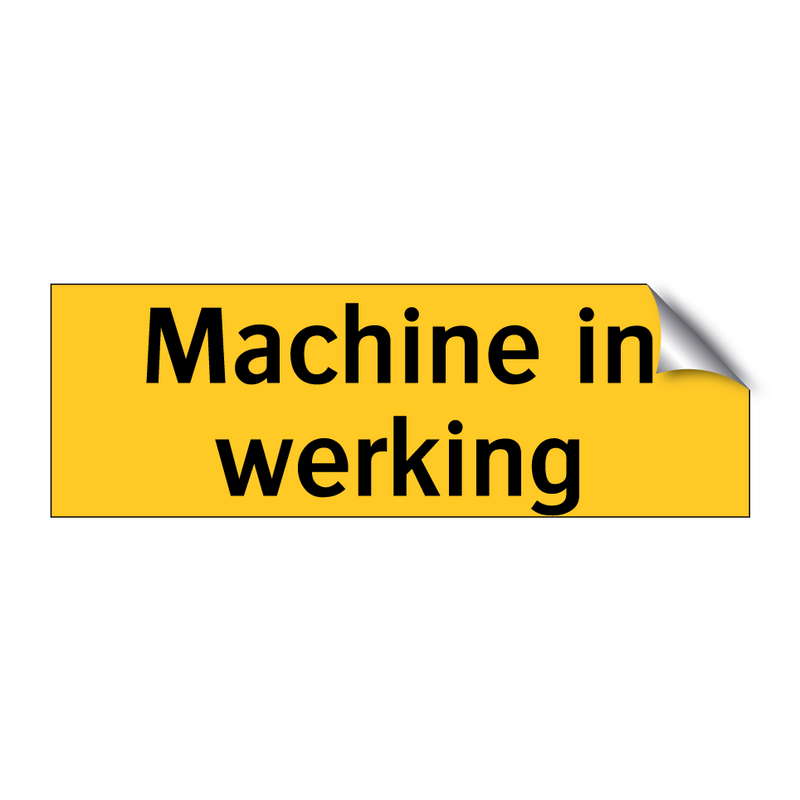 Machine in werking & Machine in werking & Machine in werking & Machine in werking