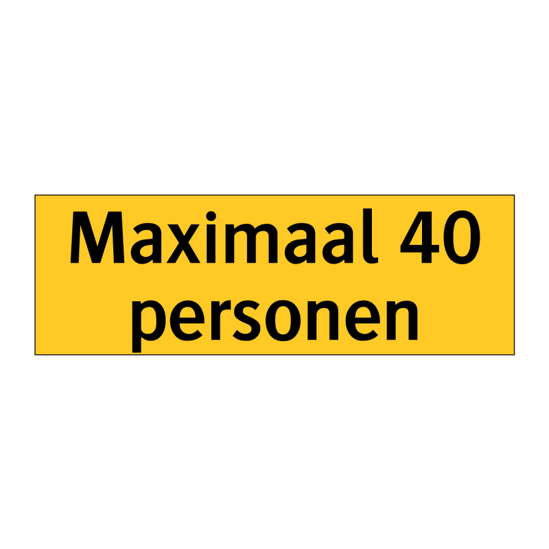 Maximaal 40 personen & Maximaal 40 personen & Maximaal 40 personen & Maximaal 40 personen