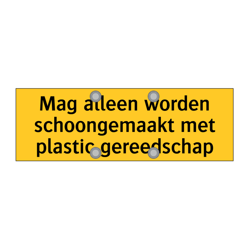 Mag alleen worden schoongemaakt met plastic gereedschap