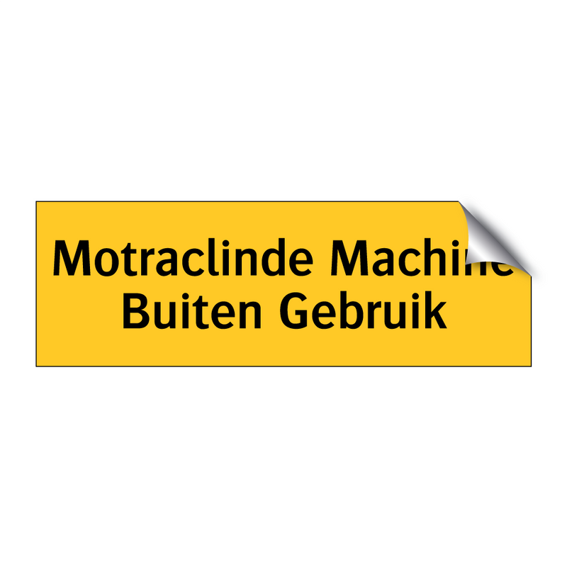 Motraclinde Machine Buiten Gebruik & Motraclinde Machine Buiten Gebruik