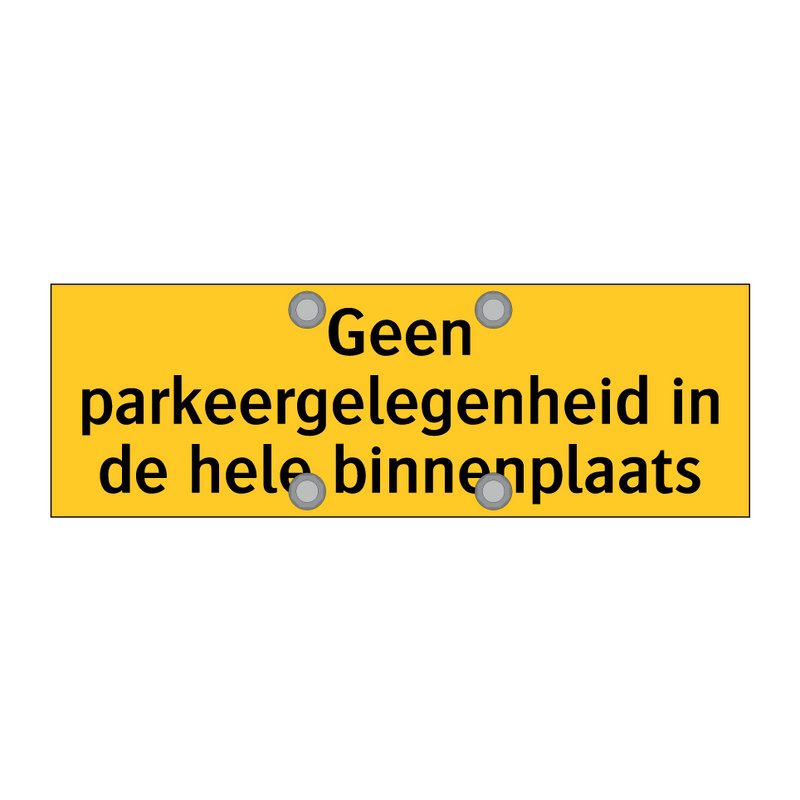 Geen parkeergelegenheid in de hele binnenplaats & Geen parkeergelegenheid in de hele binnenplaats