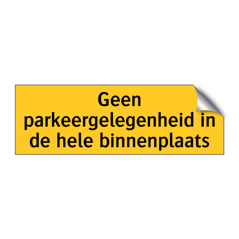 Geen parkeergelegenheid in de hele binnenplaats & Geen parkeergelegenheid in de hele binnenplaats