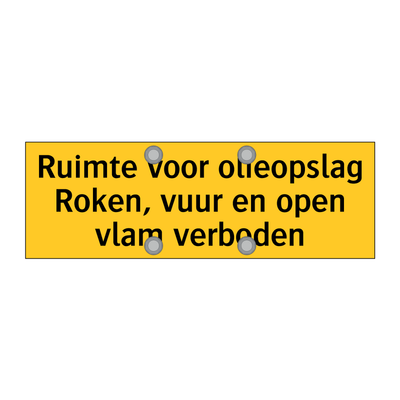 Ruimte voor olieopslag Roken, vuur en open vlam verboden