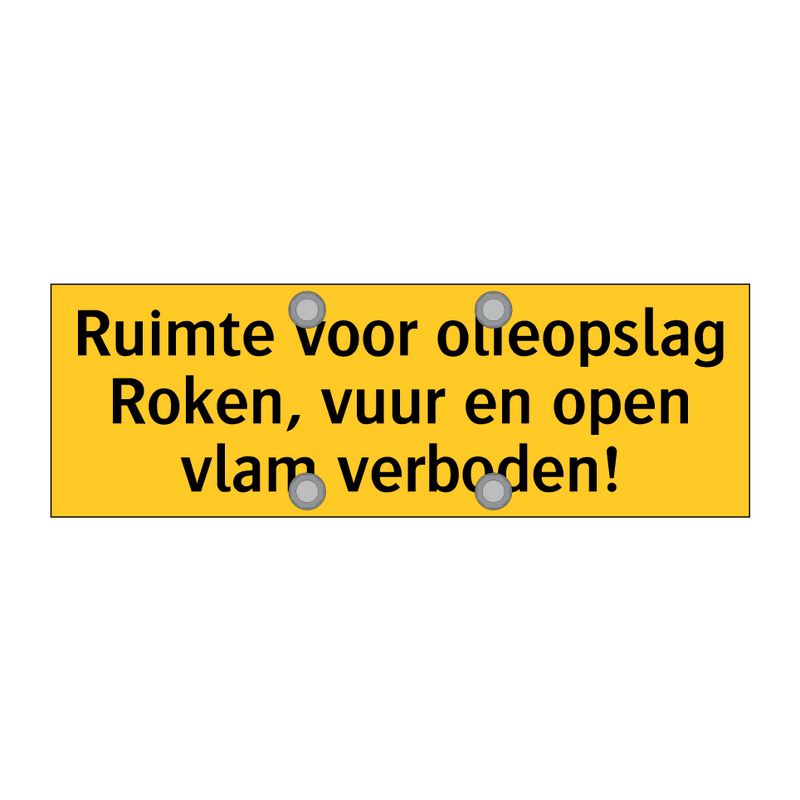 Ruimte voor olieopslag Roken, vuur en open vlam /.../