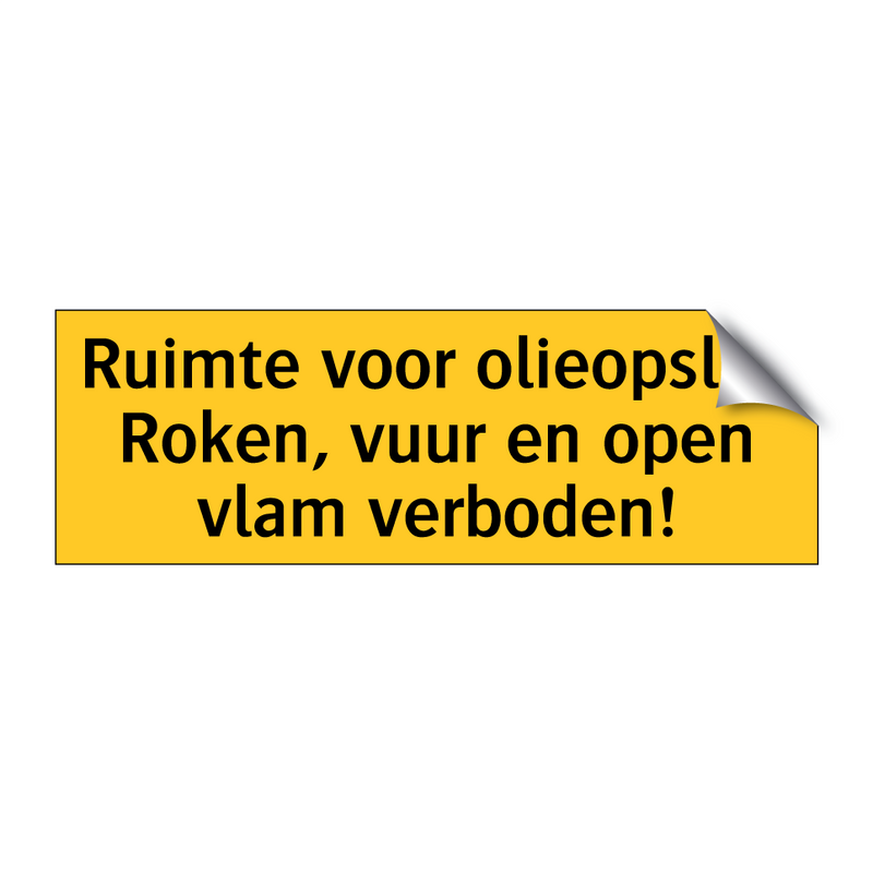 Ruimte voor olieopslag Roken, vuur en open vlam /.../