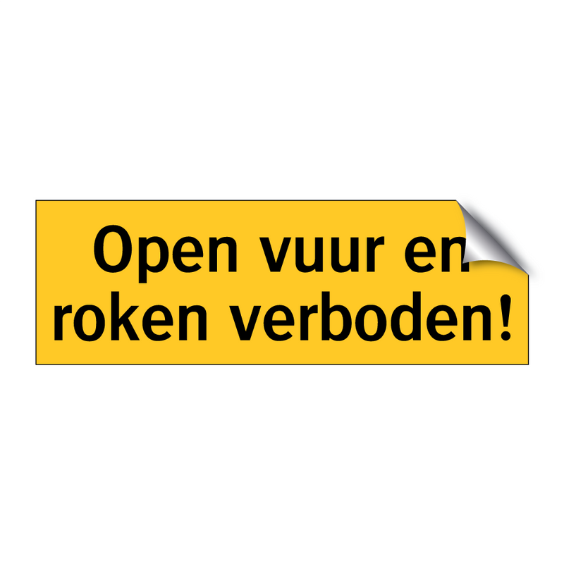 Open vuur en roken verboden! & Open vuur en roken verboden! & Open vuur en roken verboden!