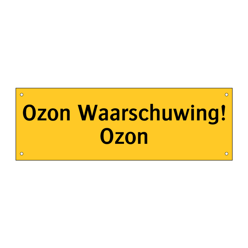 Ozon Waarschuwing! Ozon & Ozon Waarschuwing! Ozon & Ozon Waarschuwing! Ozon