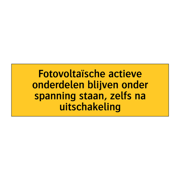 Fotovoltaïsche actieve onderdelen blijven onder /.../