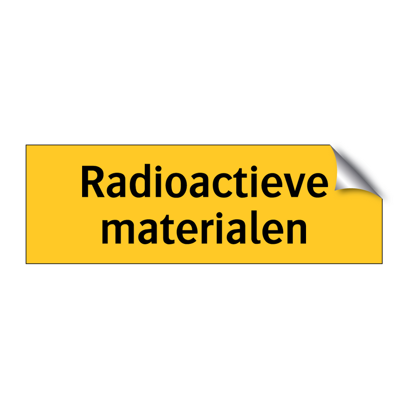 Radioactieve materialen & Radioactieve materialen & Radioactieve materialen