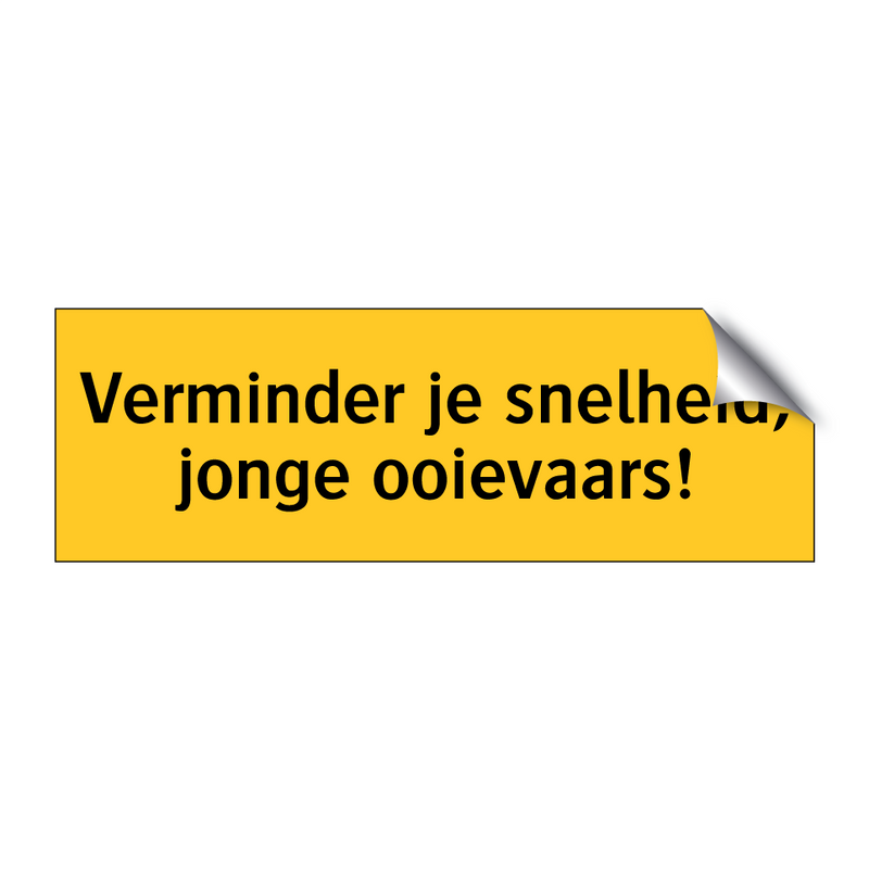 Verminder je snelheid, jonge ooievaars! & Verminder je snelheid, jonge ooievaars!