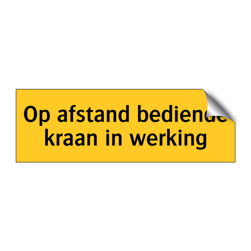 Op afstand bediende kraan in werking & Op afstand bediende kraan in werking