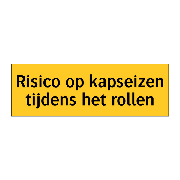 Risico op kapseizen tijdens het rollen & Risico op kapseizen tijdens het rollen