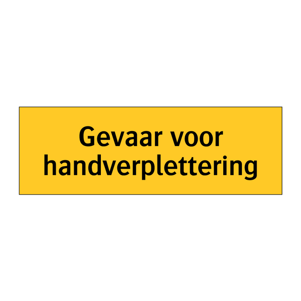 Gevaar voor handverplettering & Gevaar voor handverplettering & Gevaar voor handverplettering