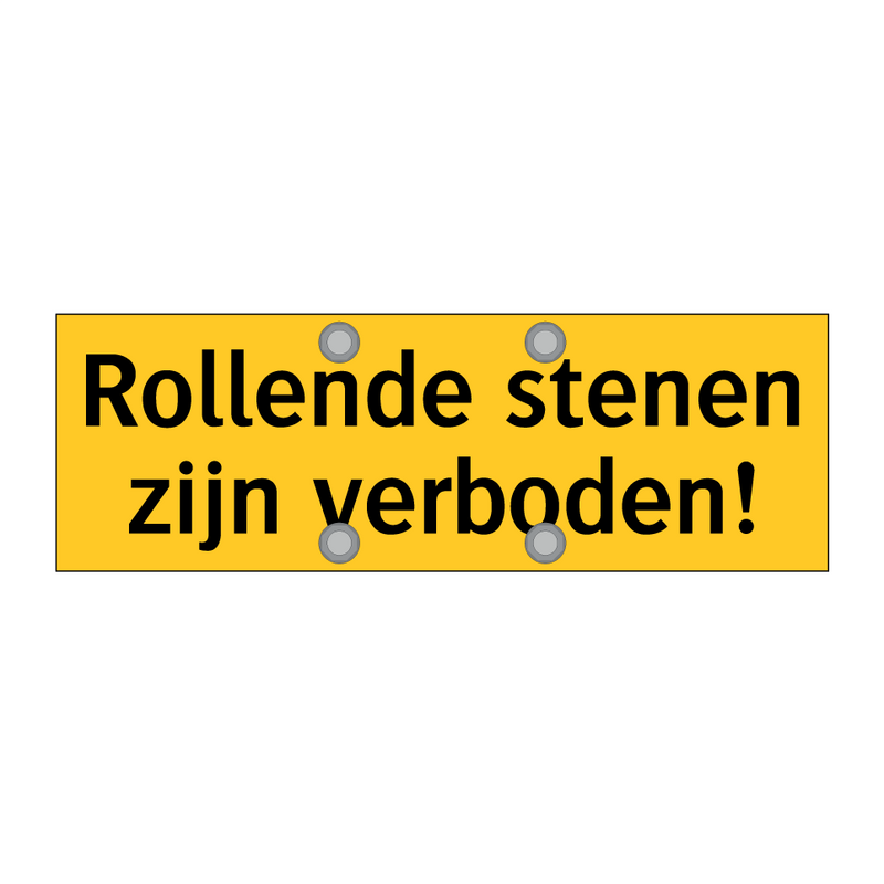 Rollende stenen zijn verboden! & Rollende stenen zijn verboden! & Rollende stenen zijn verboden!