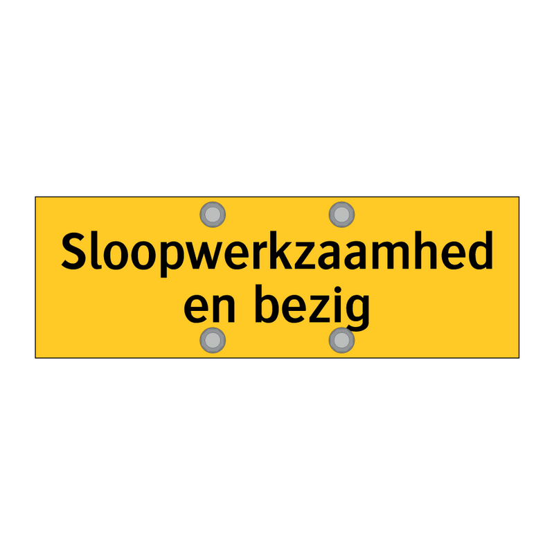 Sloopwerkzaamheden bezig & Sloopwerkzaamheden bezig & Sloopwerkzaamheden bezig