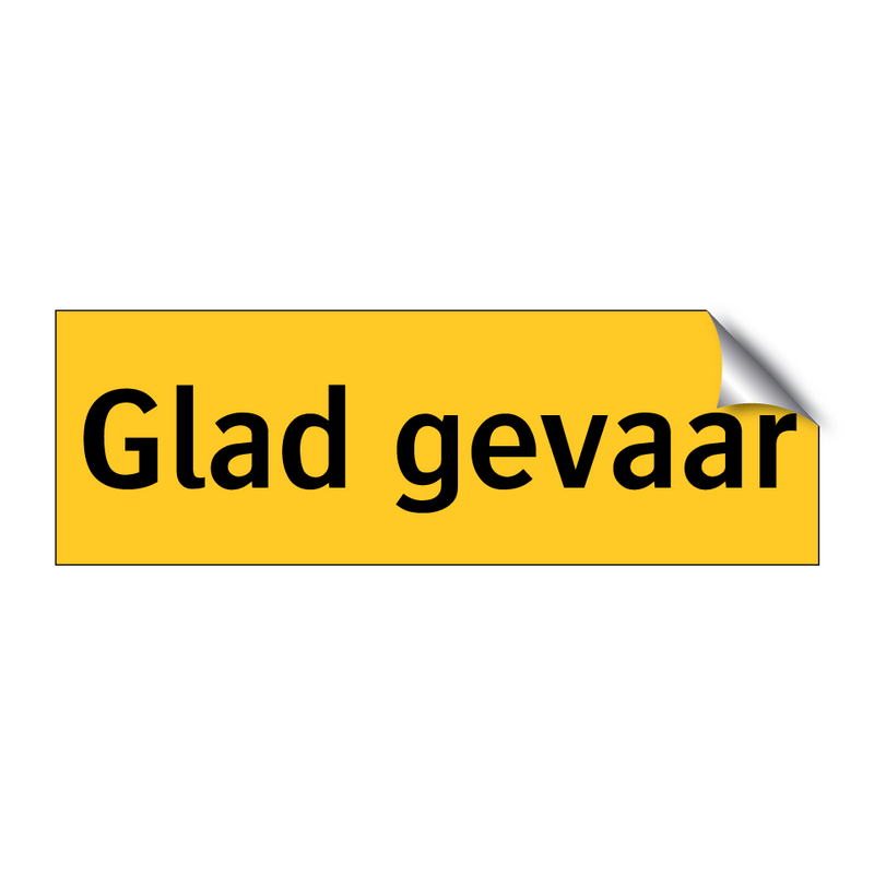 Glad gevaar & Glad gevaar & Glad gevaar & Glad gevaar