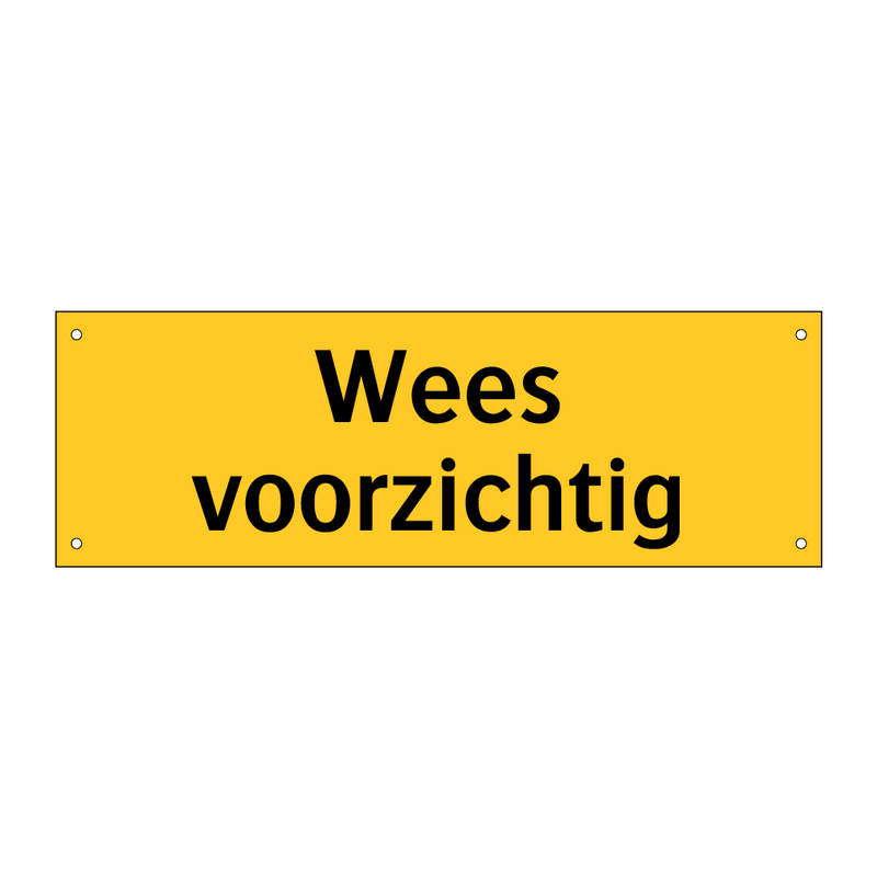 Wees voorzichtig & Wees voorzichtig & Wees voorzichtig & Wees voorzichtig & Wees voorzichtig