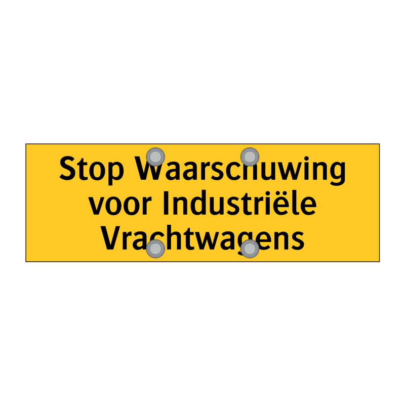 Stop Waarschuwing voor Industriële Vrachtwagens & Stop Waarschuwing voor Industriële Vrachtwagens