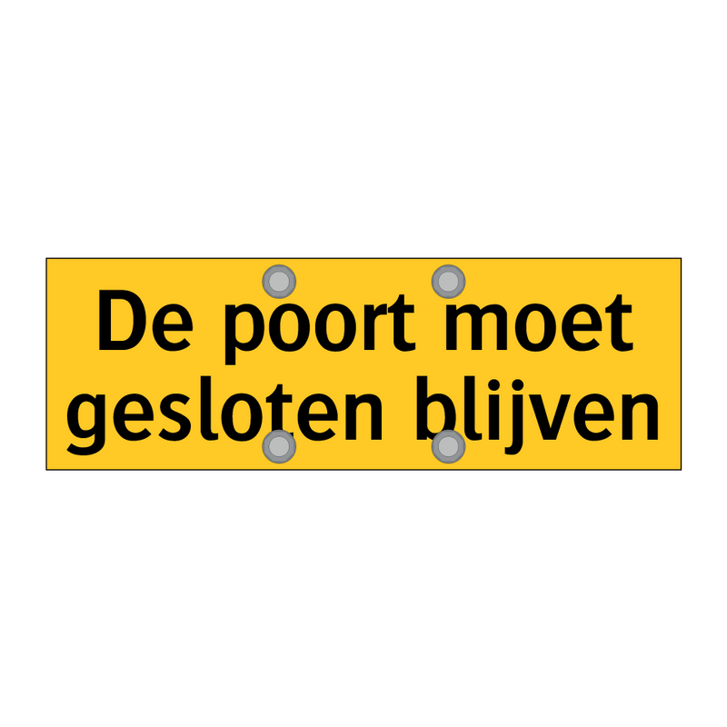 De poort moet gesloten blijven & De poort moet gesloten blijven & De poort moet gesloten blijven