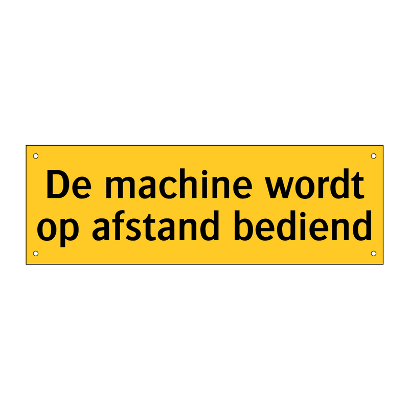 De machine wordt op afstand bediend & De machine wordt op afstand bediend